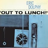 Out to lunch von Eric Dolphy